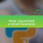How I launched a small business