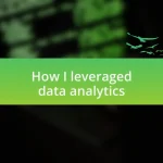 How I leveraged data analytics