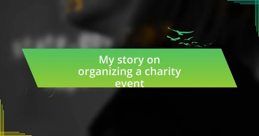 My story on organizing a charity event