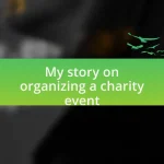 My story on organizing a charity event