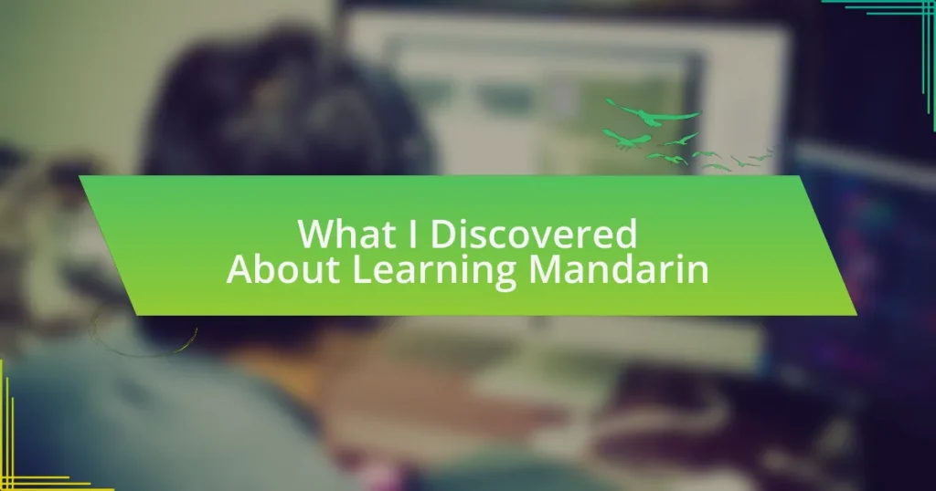 What I Discovered About Learning Mandarin